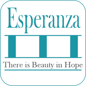 Esperanza There is Beauty in Hope