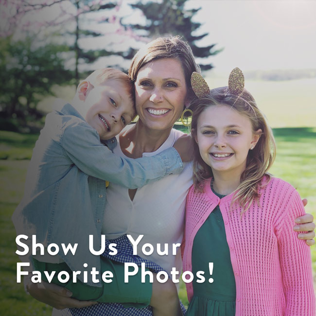 Show Us Your Favorite Photos