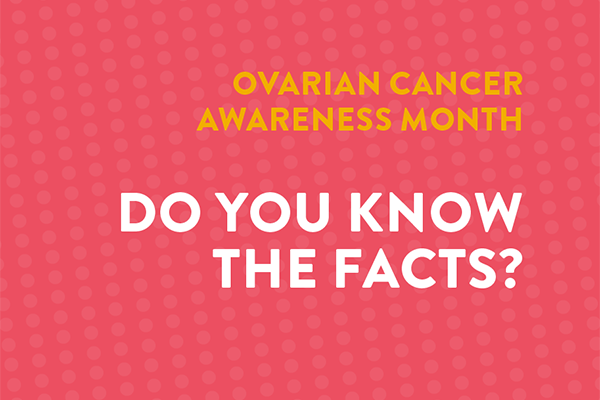 Ovarian Cancer Awareness Month Toolkit