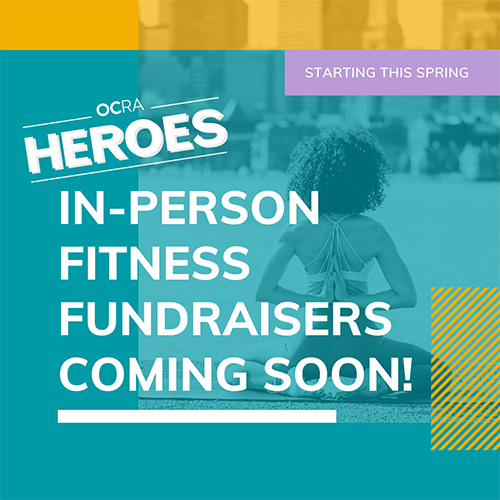 OCRA Heroes In-Person Fitness Fundraisers Coming Soon!