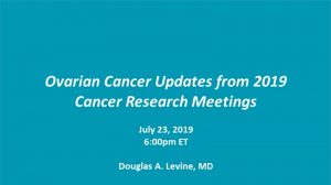 ovarian cancer updates from 2019 meetings
