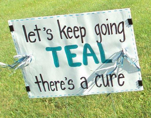 Sign: let's keep going TEAL there's a cure