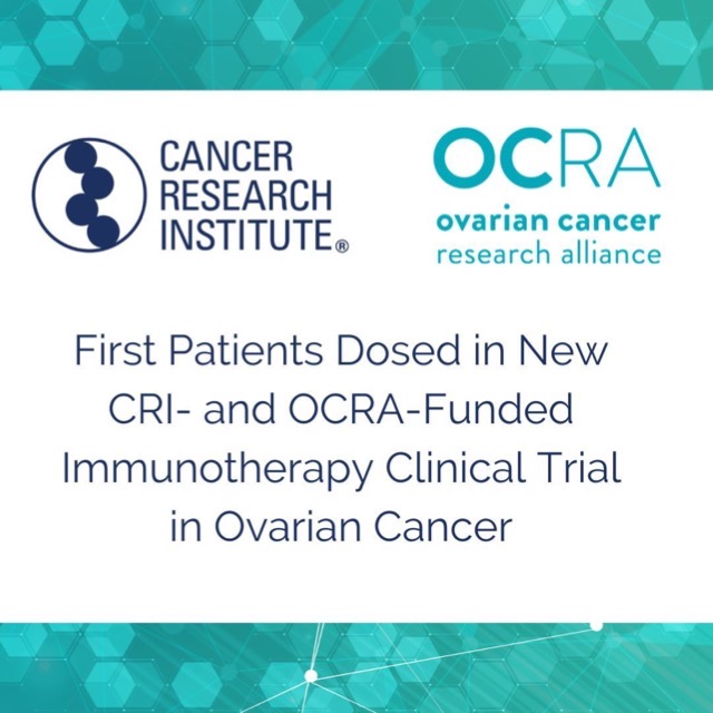 First patients dosed in new CRI- and OCRA-funded immunotherapy clinical trial in ovarian cancer