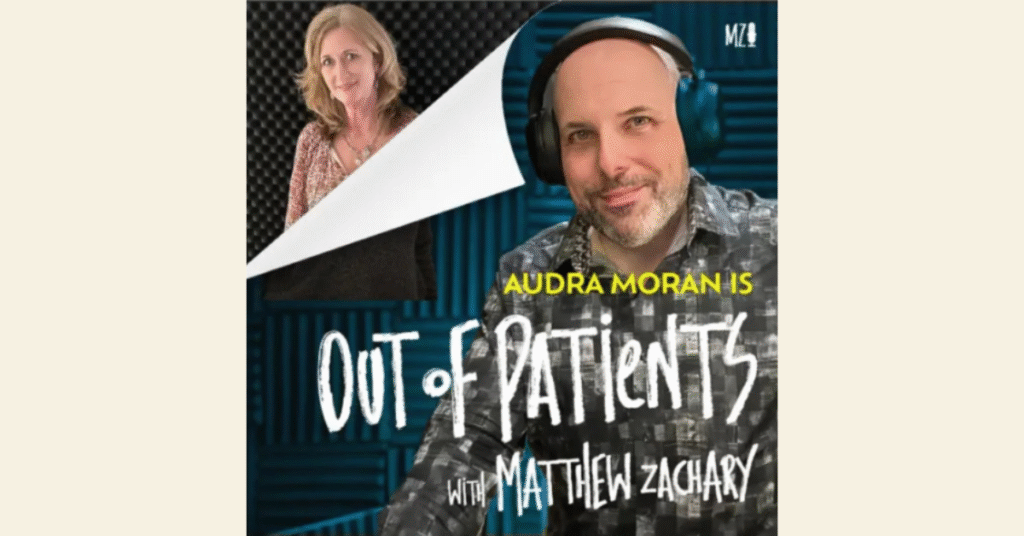 President & CEO Audra Moran Details OCRA’s Evolution & More on Out of Patients with Matthew Zachary Podcast