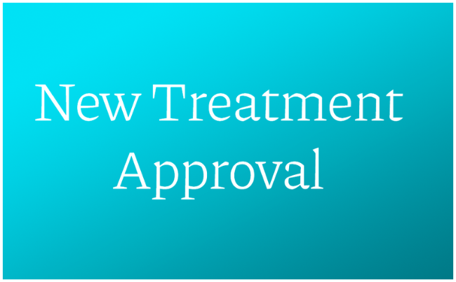 New Treatment Approval